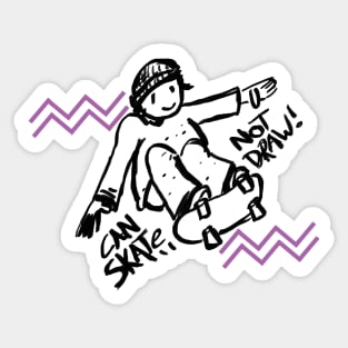 Can Skate - Not Draw #5 Sticker